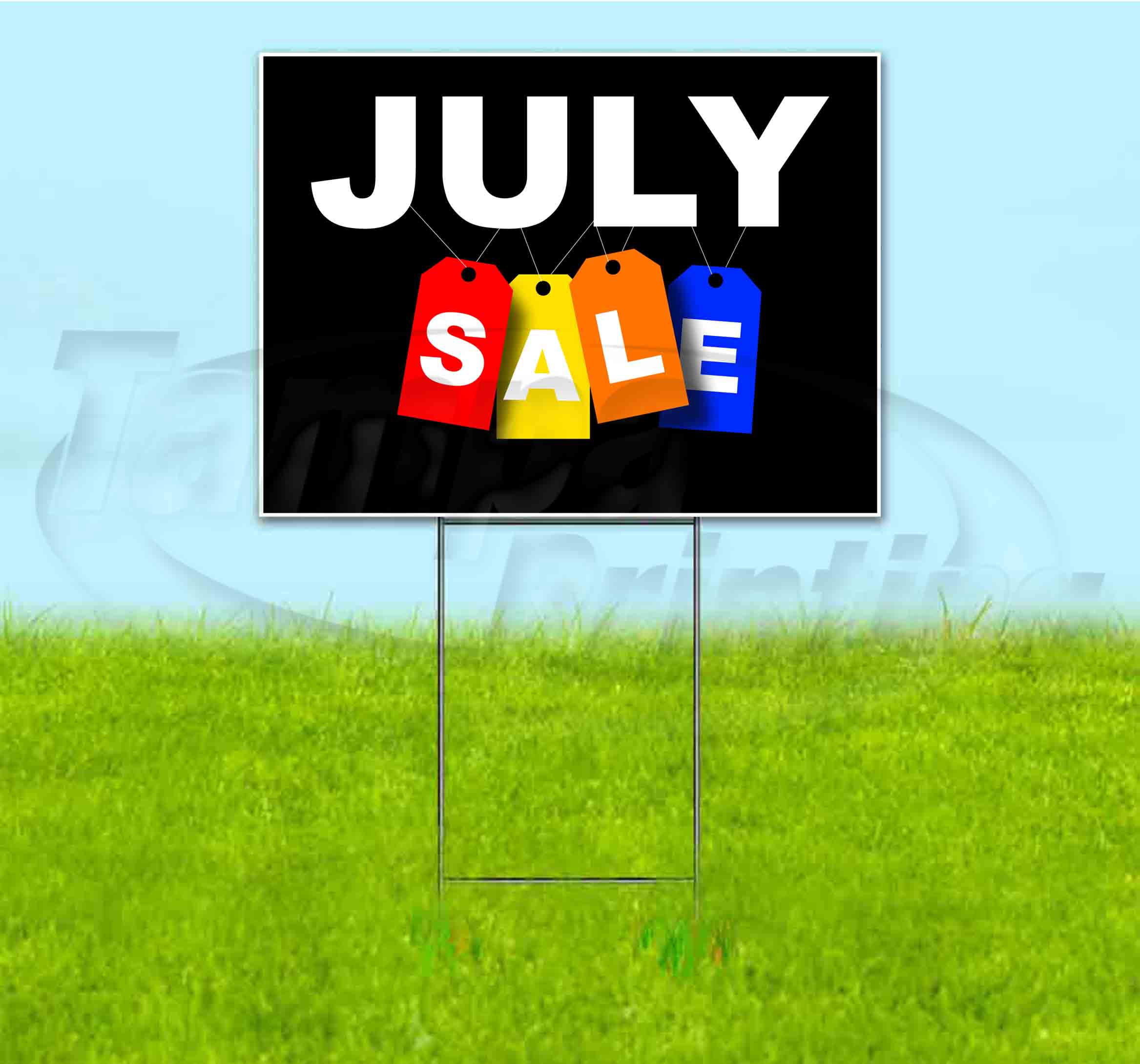July Sale Tag (18" x 24") Yard Sign, Includes Metal Step Stake