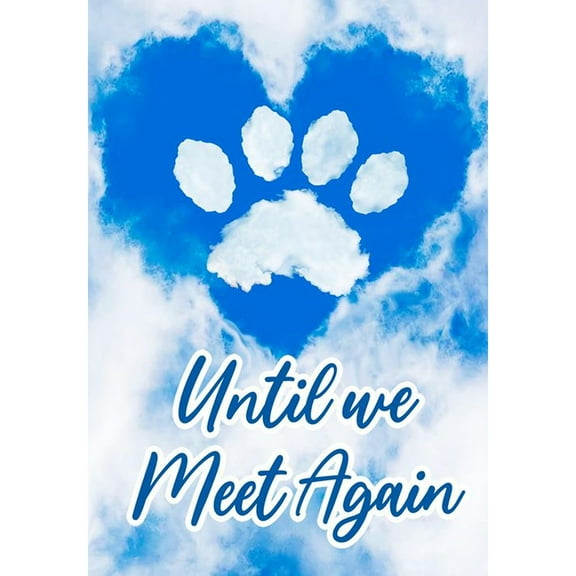 America Forever Pet Memorial Garden Flag - Sky Paw Print, Lost Pet Cat Dog Bereavement Remembrance - Double Sided Seasonal Yard Outdoor Decorative Flag - 12.5" x 18"