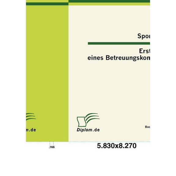 Sportsucht - Erstellung eines Betreuungskonzeptes (Paperback)