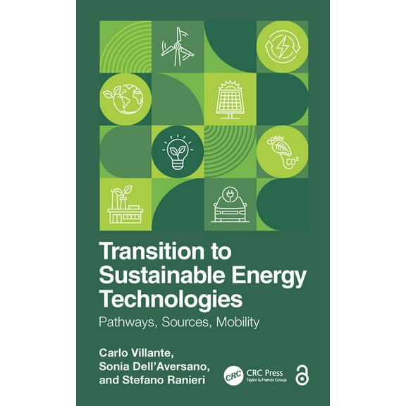 Transition to Sustainable Energy Technologies: Pathways, Sources, Mobility, (Hardcover)