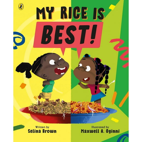 Selina Brown My Rice is Best (Paperback)