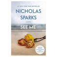 thumbnail image 1 of See Me, Nicholas Sparks Paperback, 1 of 2