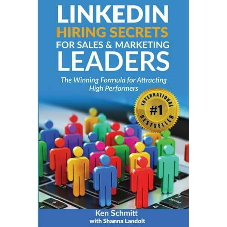 Pre-Owned LinkedIn Hiring Secrets for Sales & Marketing Leaders: The Winning Formula for Attracting High Performers Paperback