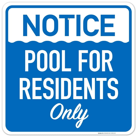 Notice Pool For Residents Only Sign, Pool Sign