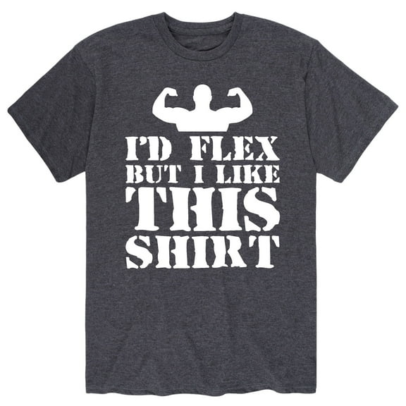 Instant Message - I'd Flex But I Like This Shirt - Men's Short Sleeve Graphic T-Shirt