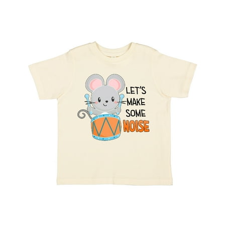 

Inktastic Let s Make Some Noise Cute Mouse Drummer Gift Toddler Boy or Toddler Girl T-Shirt