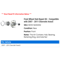 thumbnail image 2 of Front Wheel Hub Repair Kit - Compatible with 2007 - 2011 Chevy Aveo5 2008 2009 2010, 2 of 2