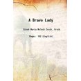 thumbnail image 1 of A Brave Lady 1870 [Hardcover], 1 of 1