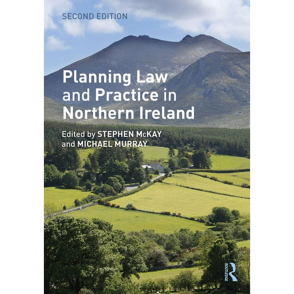 Planning Law and Practice in Northern Ireland, (Hardcover)