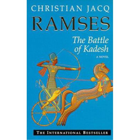 Pre-Owned THE BATTLE OF KADESH: VOL. 3 (RAMSES) (Paperback) 0671010220 9780671010225