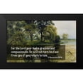 thumbnail image 2 of ArtsyQuotes 14x10 Black Modern Framed Museum Art Print Titled - Bible Verse Quote 2 Chronicles 30:9b, Issac Levitan - Overgrown Pond l, 2 of 5