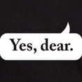 thumbnail image 3 of CafePress - Yes Dear T Shirt - Men's Classic Graphic Cotton T-Shirt, 3 of 4