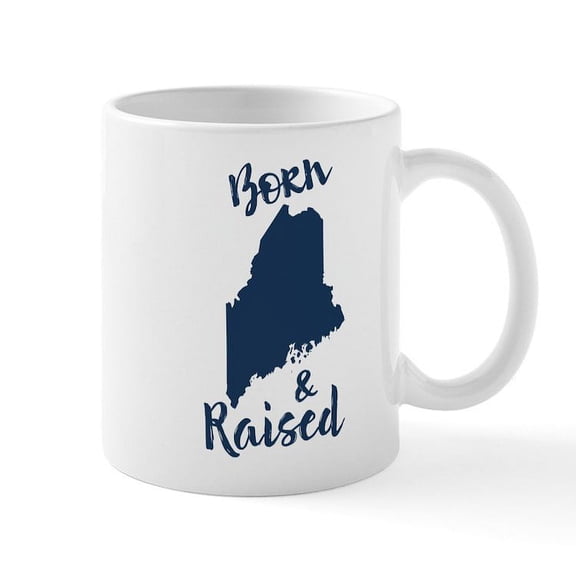 CafePress - Maine Born & Raised Mug - 11 oz Ceramic Mug - Novelty Coffee Tea Cup