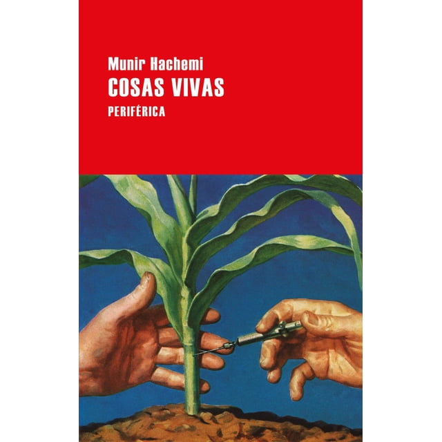 Cosas vivas Periférica 9788416291755