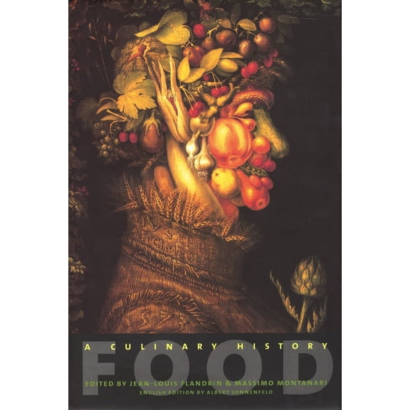 European Perspectives: A Social Thought Food: A Culinary History, (Paperback)