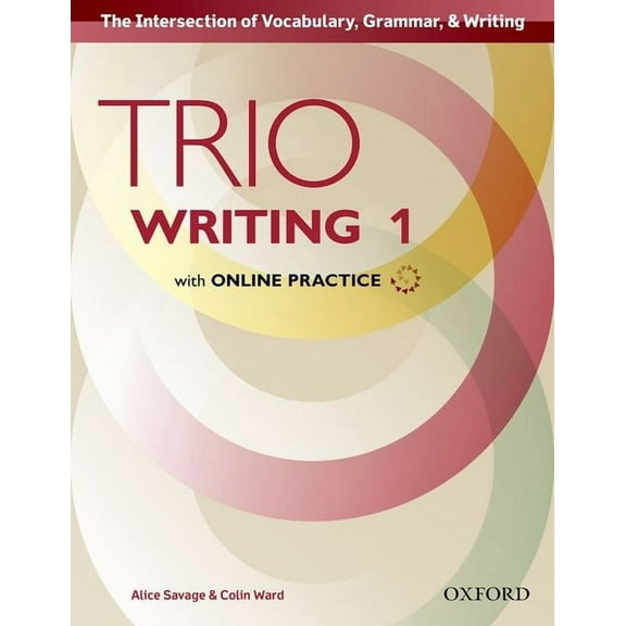 Trio Writing Level 1 Student Book with Online Practice, (Paperback)