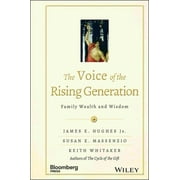 Pre-Owned The Voice of the Rising Generation (Hardcover) 1118936515 9781118936511