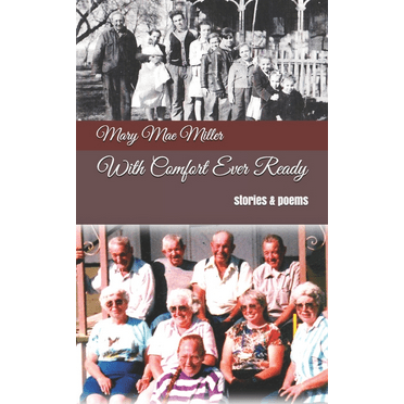 With Comfort Ever Ready: Stories & poems (Paperback)