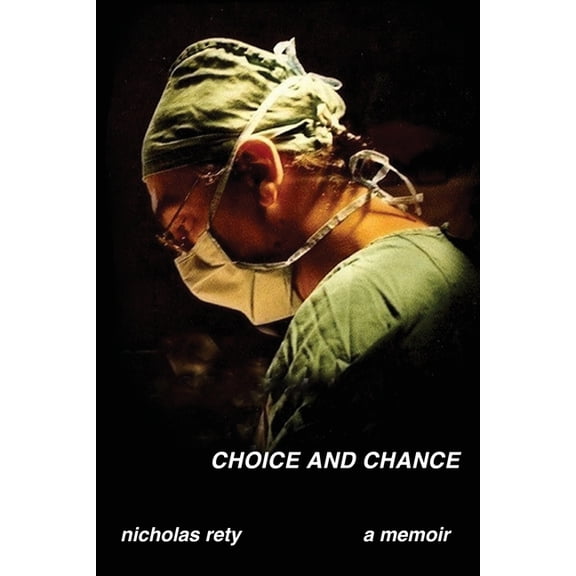 Choice and Chance, (Paperback)