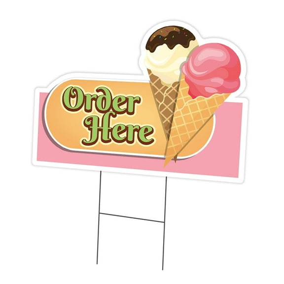 Ice Cream Order Here 18" x 24" Yard Sign & Stake | Advertise Your Business | Stake Included Double Sided Image | Made in The USA