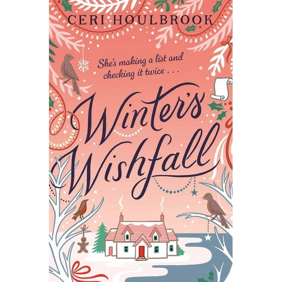 Winter's Wishfall: The Most Heartwarming, Magical Christmas Tale You'll Read This Year, (Paperback)