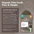 thumbnail image 2 of Navitas Organics Chia Seeds OKA4&nbsp;- For Chia Pudding, Smoothies, Baking, Salads & More - Omega 3, Fiber, Minerals - USDA Organic, Non GMO, Kosher, Gluten Free, Keto (8oz. Bag, 8 Servings), 2 of 3