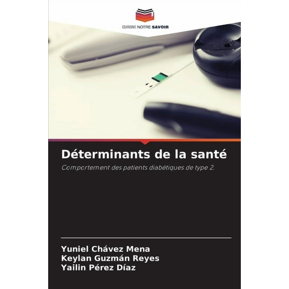 Déterminants de la santé, (Paperback)