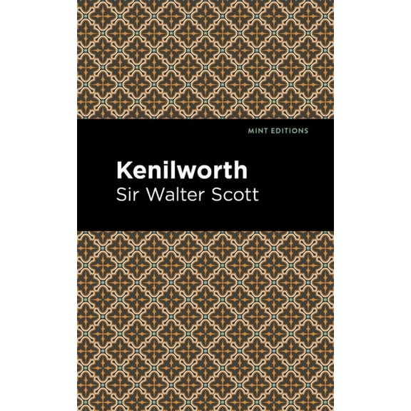 Mint Editions (Historical Fiction) Kenilworth, (Paperback)