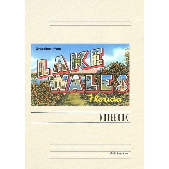 Vintage Lined Notebook Greetings from Lake Wales, Florida (Paperback)