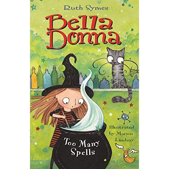 Bella Donna, Trop de Sorts