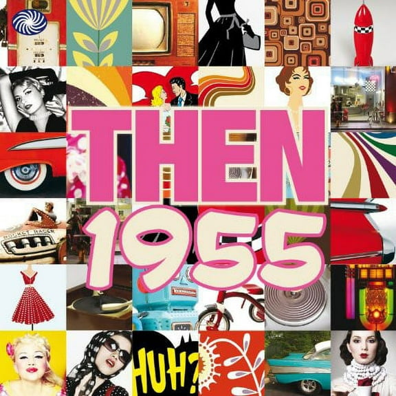 Various Artists - Then 1955 - CD