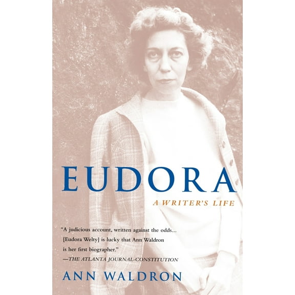 Pre-Owned Eudora Welty: A Writer's Life (Paperback) 0385476485 9780385476485