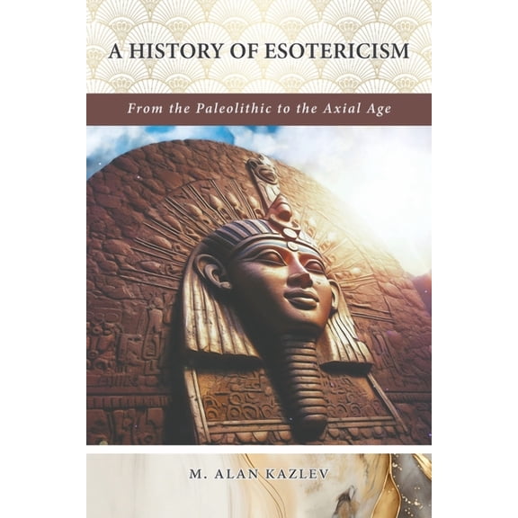 A History of Esotericism, (Paperback)
