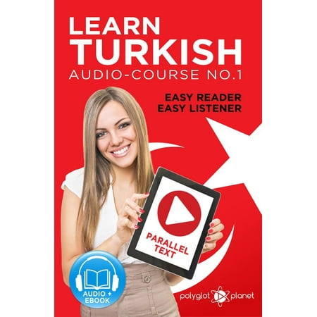 Learn Turkish - Easy Reader | Easy Listener | Parallel Text Audio Course No. 1 -