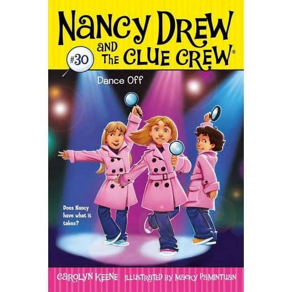 Nancy Drew & the Clue Crew Dance Off, Book 30, (Paperback)