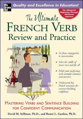 The Ultimate French Verb Review and Practice Mastering Verbs and Sentence  Building for Confident Communication 9780071416726 Used Pre-owned 