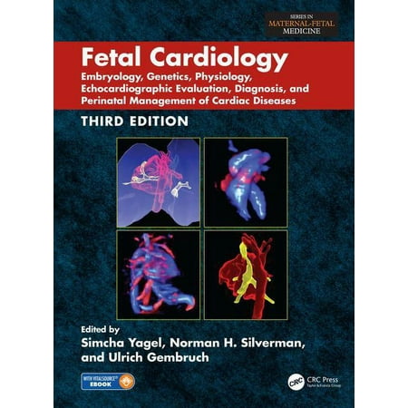 UPC: 9781498771764 | Maternal-Fetal Medicine: Fetal Cardiology: Embryology  Genetics  Physiology  Echocardiographic Evaluation  Diagnosis  and Perinatal Management of Cardiac Diseases  Third Edition (Other)