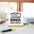 thumbnail image 3 of Social Worker Gifts, Social Worker Desk Decor, You Can't Scare Me I'm a Social Worker Acrylic Desk Plaque Sign Home Office Decoration 4x4 Inch, 3 of 6