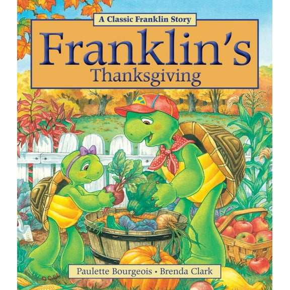 Pre-Owned Franklin's Thanksgiving (Paperback) 1771380055 9781771380058