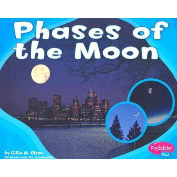 Pre-Owned Phases of the Moon (Patterns in Nature) (Paperback) 0736896171 9780736896177