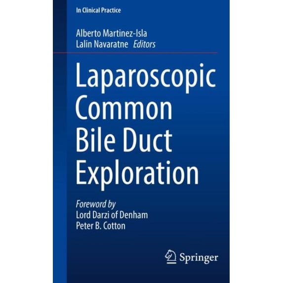 Pre-Owned In Clinical Practice Laparoscopic Common Bile Duct Exploration, (Paperback)