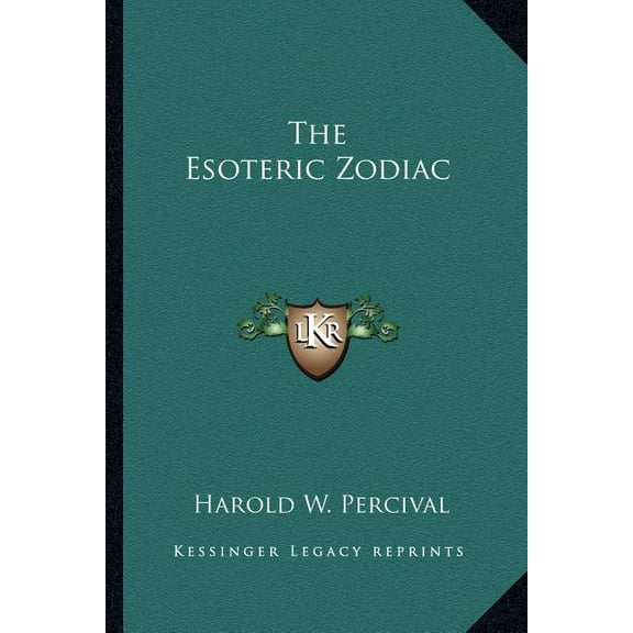The Esoteric Zodiac, (Paperback)