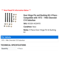 thumbnail image 2 of Door Hinge Pin and Bushing Kit 4 Piece - Compatible with 1973 - 1986 Chevy C10 Suburban 1974 1975 1976 1977 1978 1979 1980 1981 1982 1983 1984 1985, 2 of 2