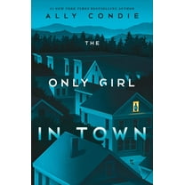 The Only Girl in Town, (Hardcover)