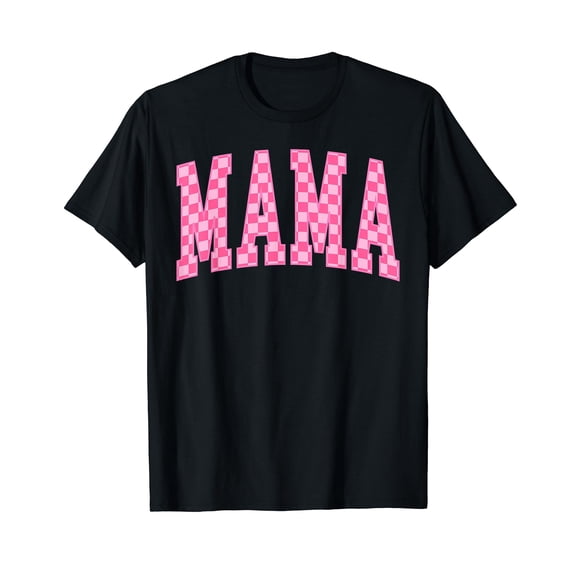 Checkered Pink Mama Mommy Happy Mother's Day Best Mom Ever T-Shirt