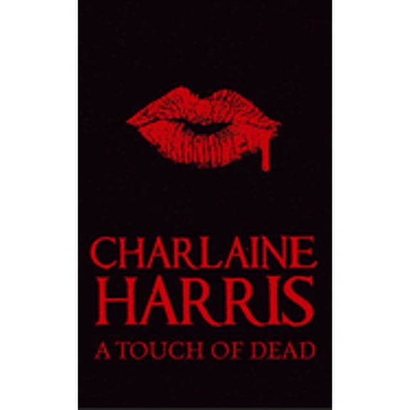 Pre-Owned A Touch of Dead (Paperback) 0575094435 9780575094437