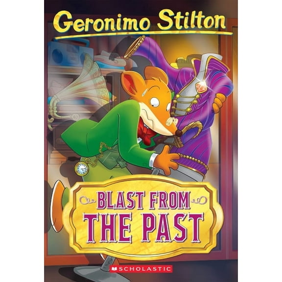 Geronimo Stilton Blast from the Past (Geronimo Stilton #84), (Paperback)