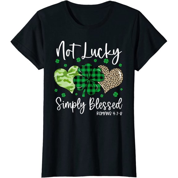 Not Lucky Simply Blessed Christian T-Shirt Women Short Sleeve Tops