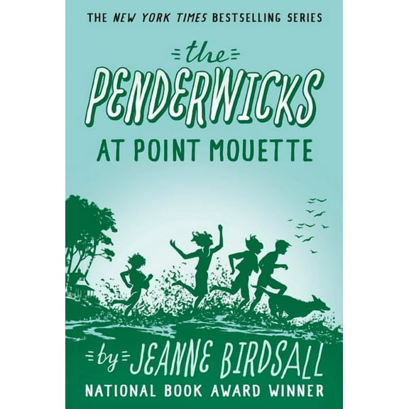Penderwicks The Penderwicks at Point Mouette, Book 3, (Paperback)