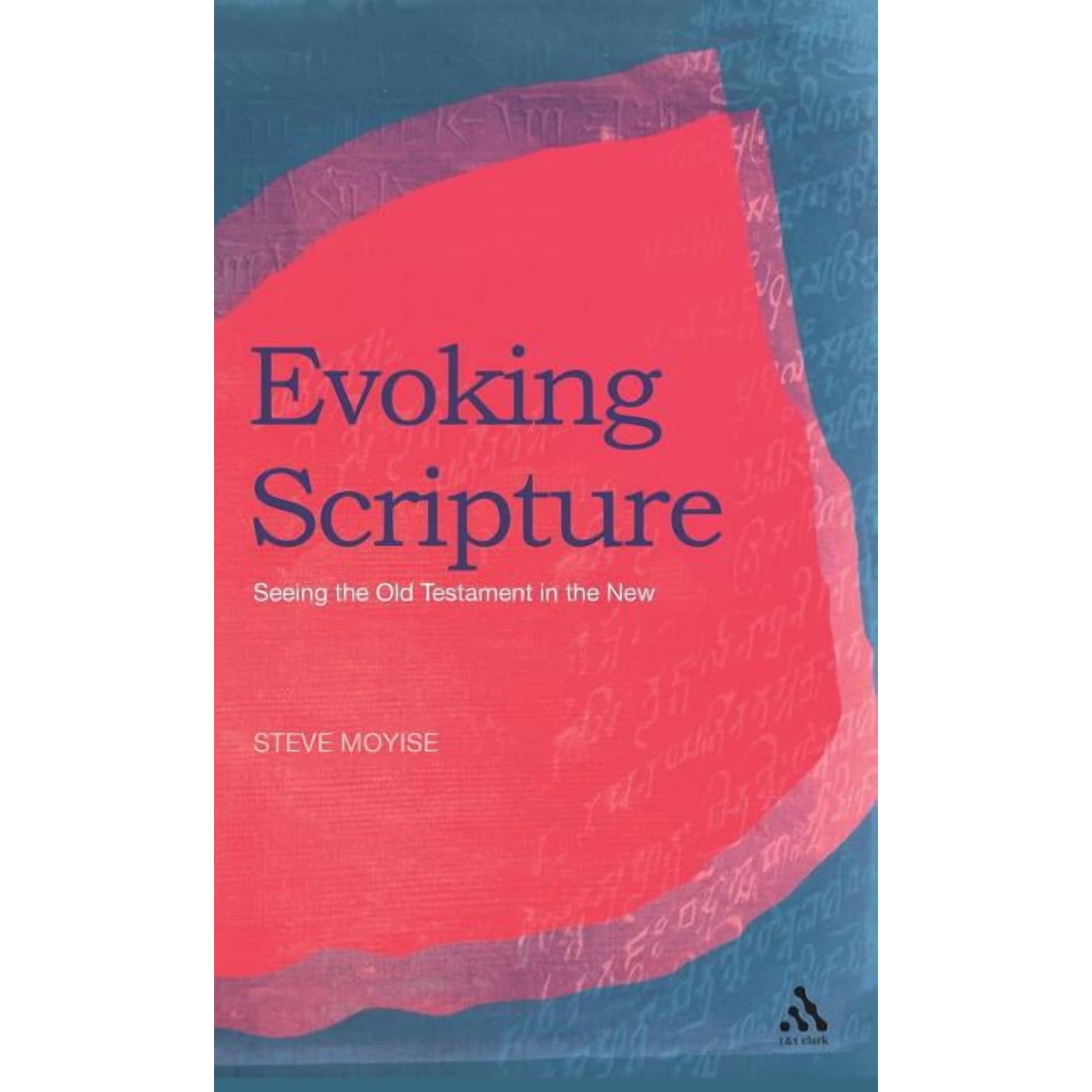 Evoking Scripture (Hardcover)
